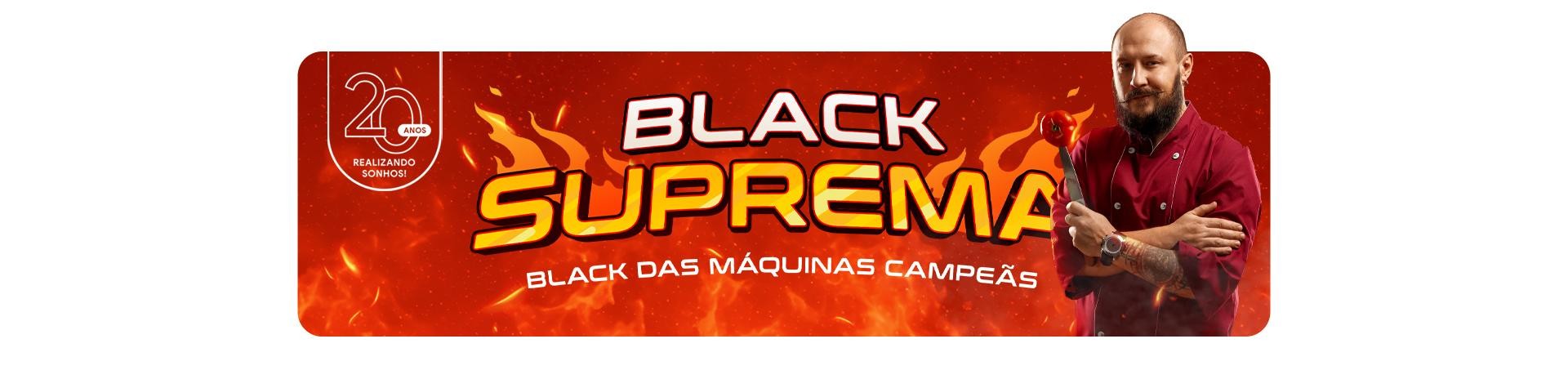 BLACK SUPREMA